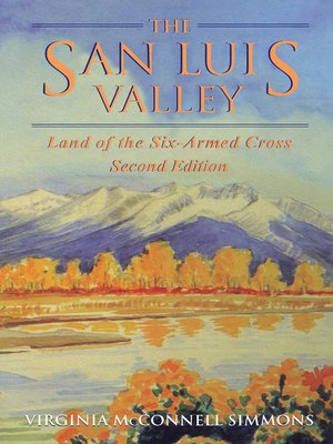 cover image of The San Luis Valley